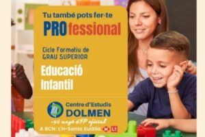 04_CE-DOLMEN-Portes-Obertes-de-cicle-formatiu-d-Educacio-Infantil-concertats-a-l-Hospitalet-de-Llobregat Cicle Formatiu de Grau Superior en Educació Infantil a CE Dolmen